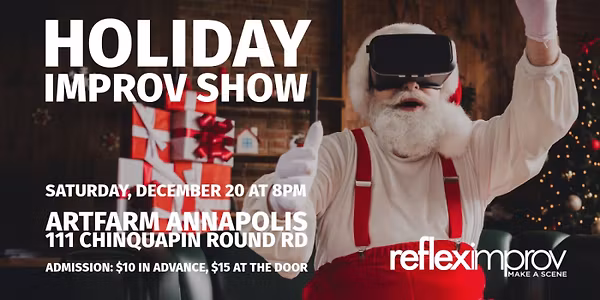 Holiday Improv Comedy Show - Annapolis Maryland