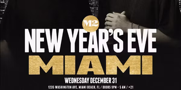 New Year’s Eve at M2 Nightclub Miami ft. TWIN SICK