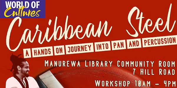 Caribbean Steel - A Hands On Journey Into Pan And Percussion
