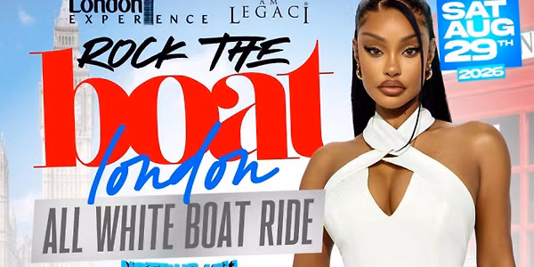 ROCK THE BOAT LONDON ALL WHITE BOAT RIDE PARTY | NOTTING HILL CARNIVAL 2026