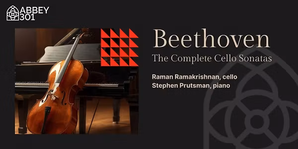 Abbey 301: Beethoven: The Complete Cello Sonatas