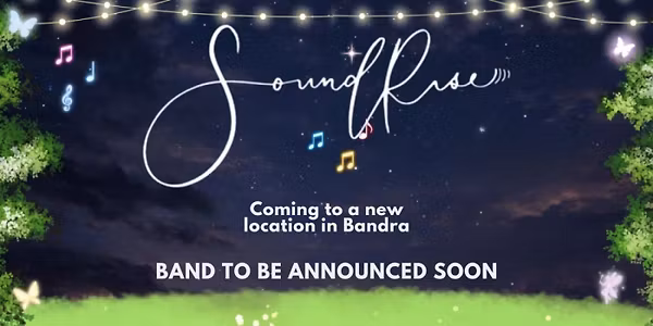 SoundRise at DPRC, Bandra - 21 March