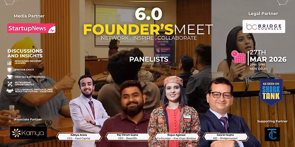 Founder's Meet 6.0 | Networking Event | New Delhi