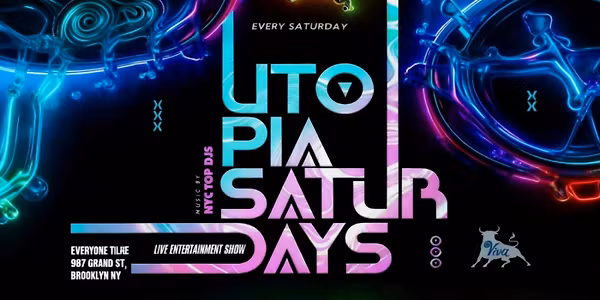 Utopia Saturdays at Viva Toro Nightclub – March 14th | Williamsburg BK