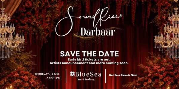SoundRise Darbaar - 16th April at Blue Sea, Worli