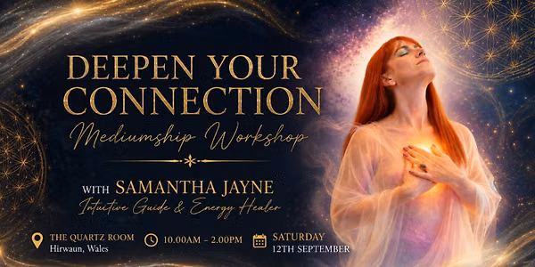 Deepen Your Connection - Mediumship Workshop - Hirwaun, Aberdale, Wales