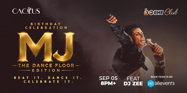 MJ Birthday DJ Night Edition 
