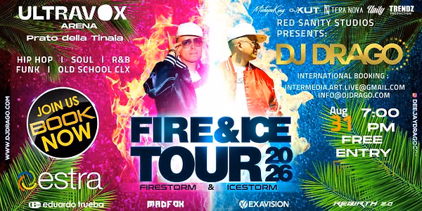 DJ DRAGO - FIRE&ICE TOUR 2026 * LIVE AT Ultravox  31 – Free Entry