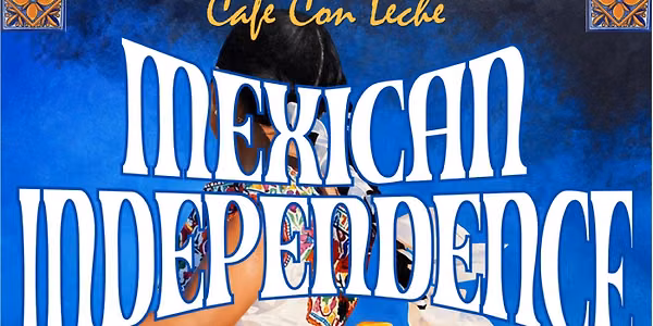 Mexican Independence Day at Café Con Leche