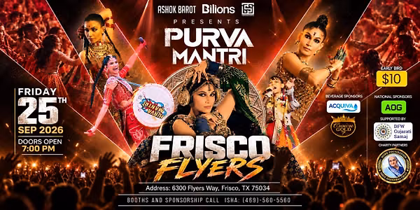 PURVA MANTRI LIVE – FRISCO FLYERS | GARBA NIGHT 2026